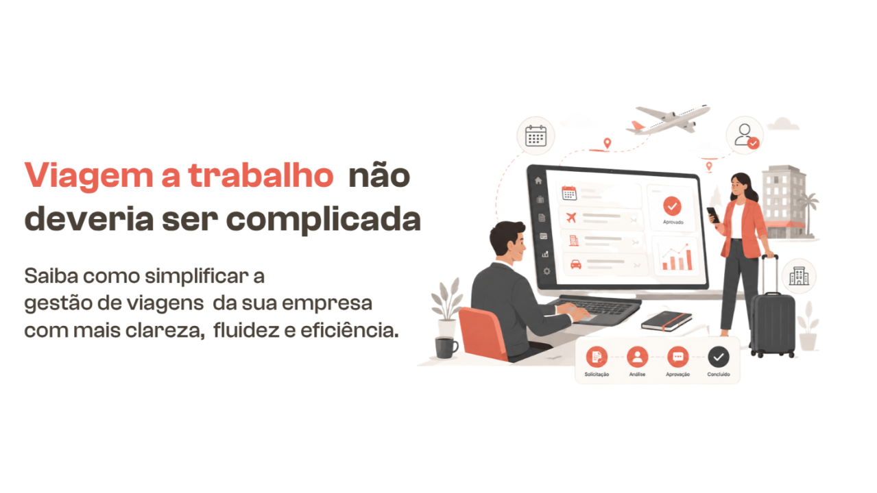 Gestão de viagens a trabalho com solicitações, análise e aprovação integradas.