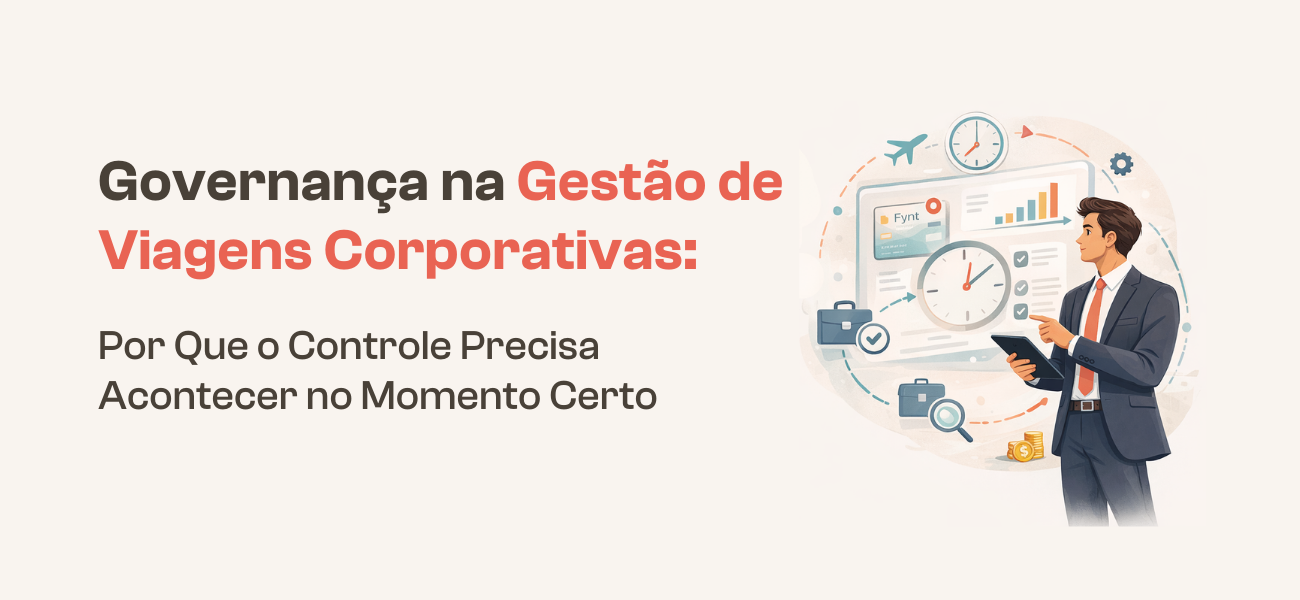 Capa Fynt sobre governança e controle na gestão de viagens corporativas.