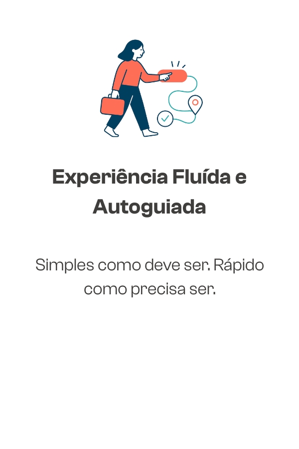 Experiência Fluída e Autoguiada